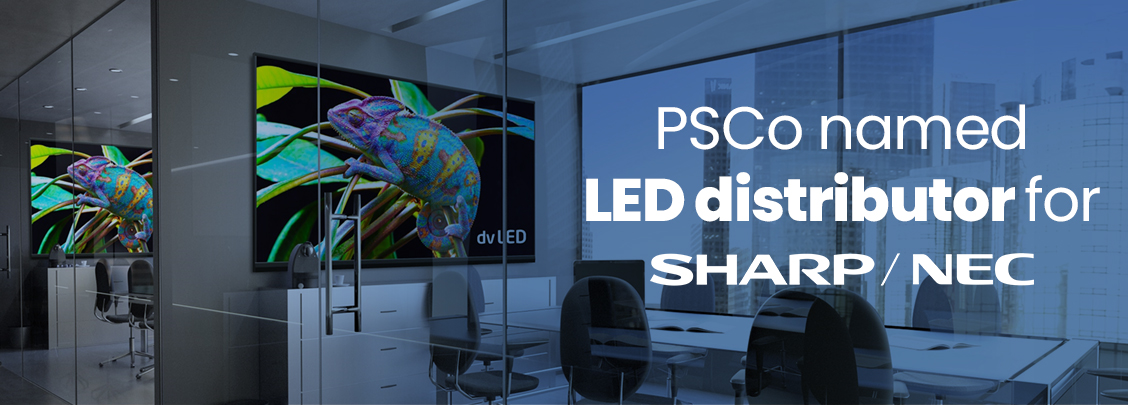 PSCo named LED distributor for Sharp/NEC in the UK & Ireland